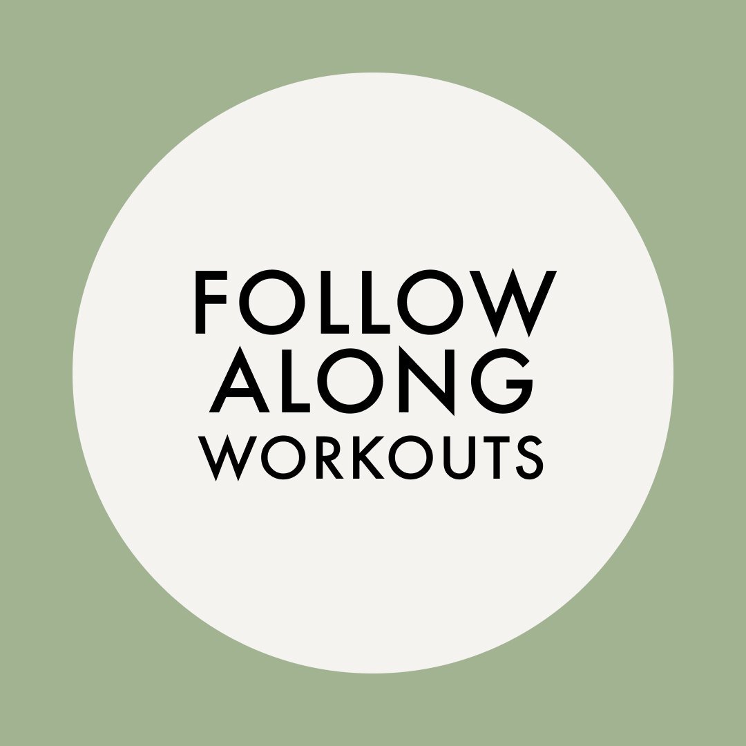 Follow Along Workouts