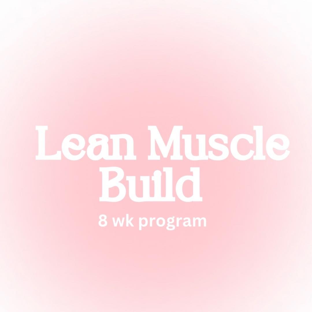 Lean Muscle Build