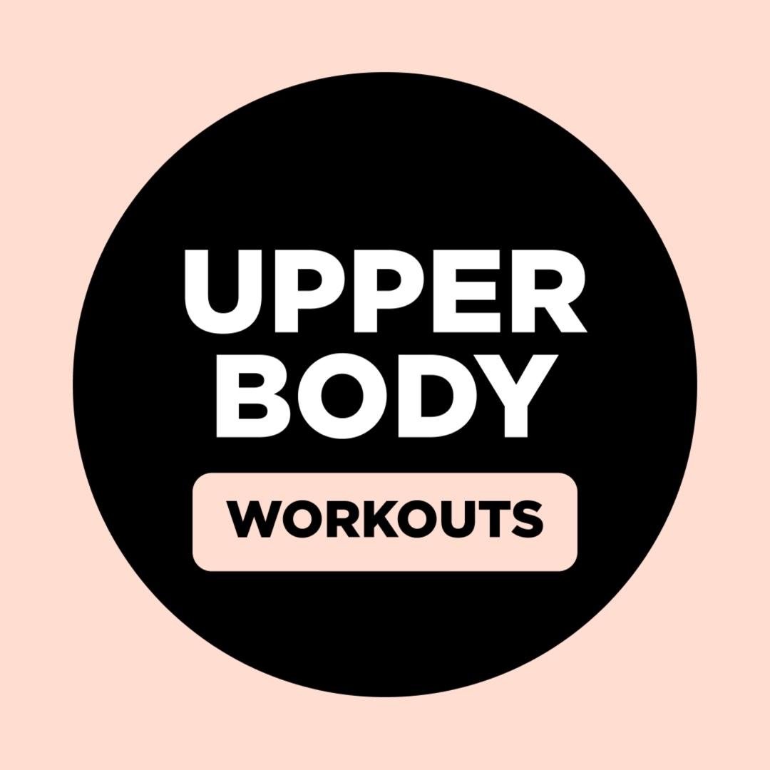 Upper Body Workouts