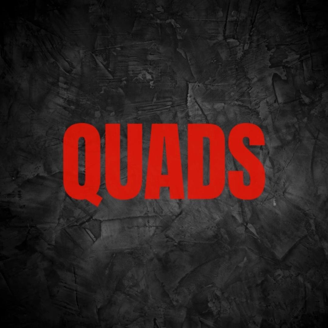 Quads