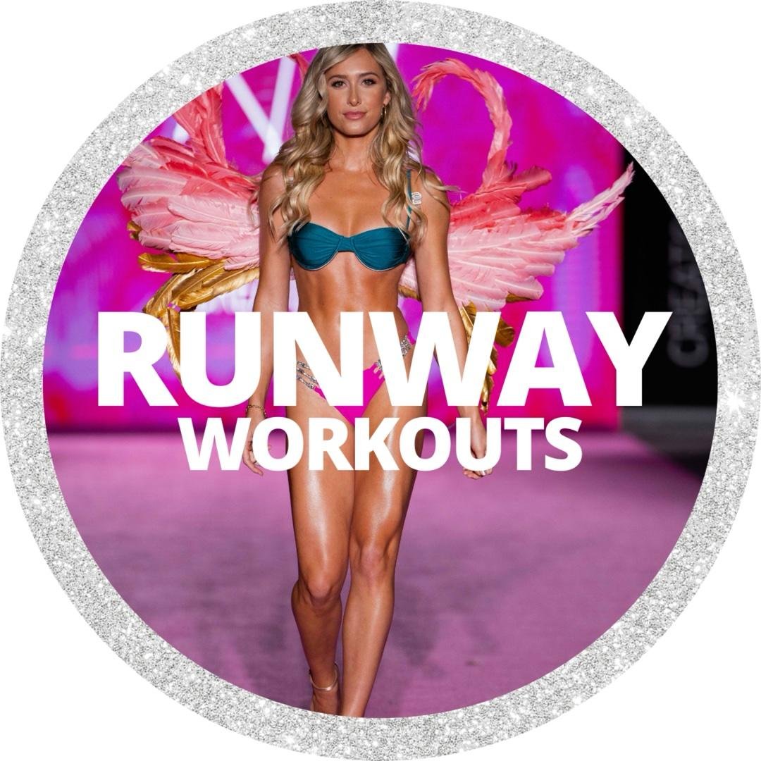 Runway Workouts