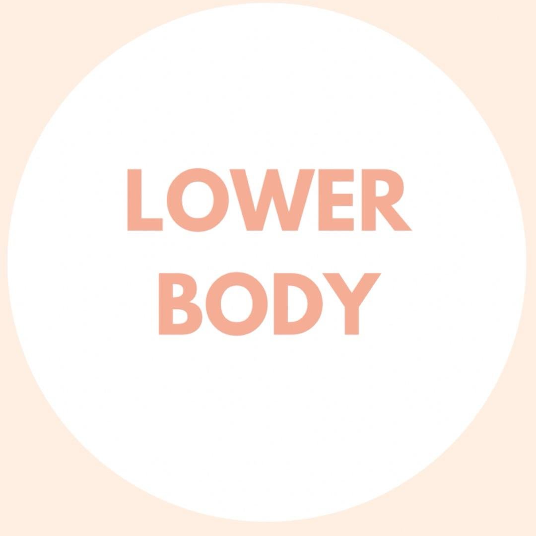 LOWER BODY