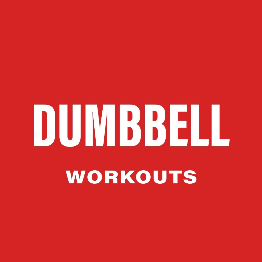 Dumbbell Workouts