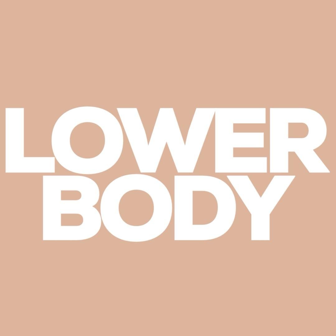 Lower Body