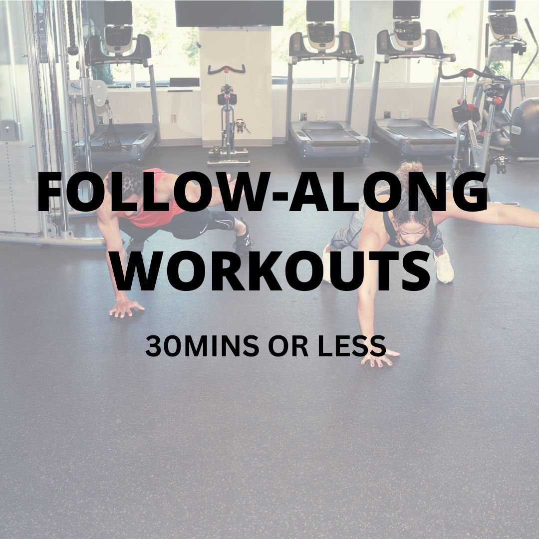 Follow-Along Workouts