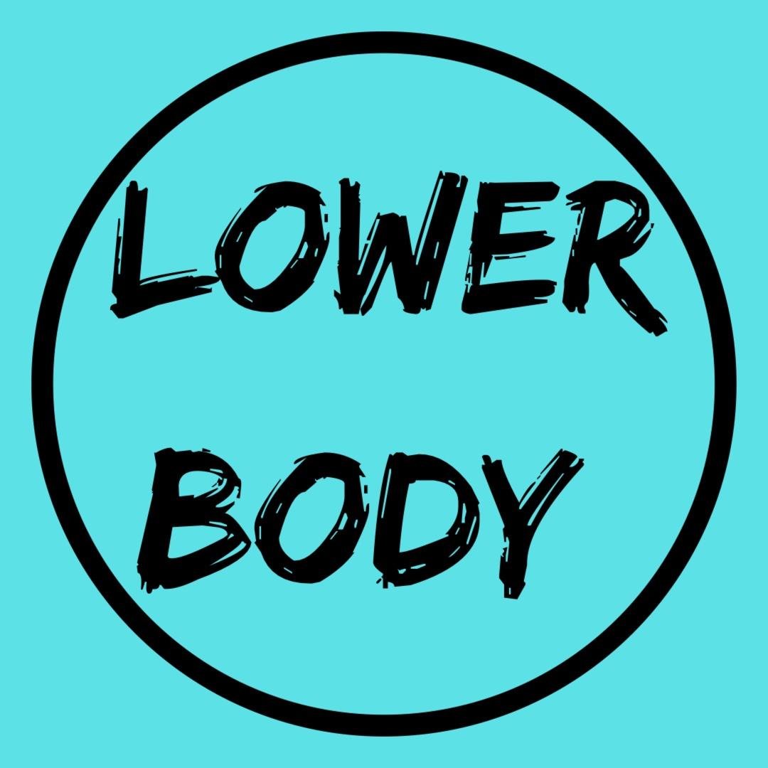 LOWER BODY