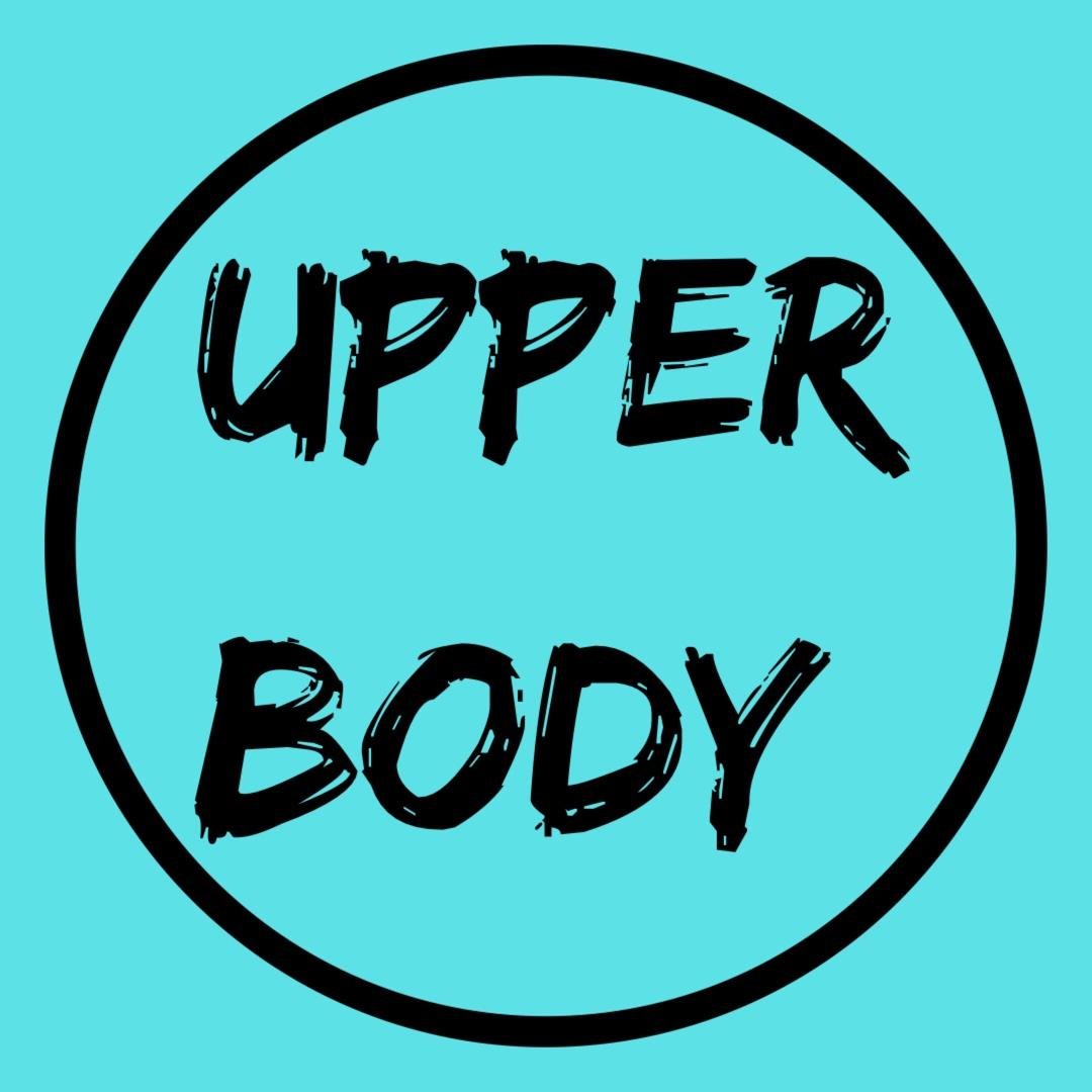 UPPER BODY