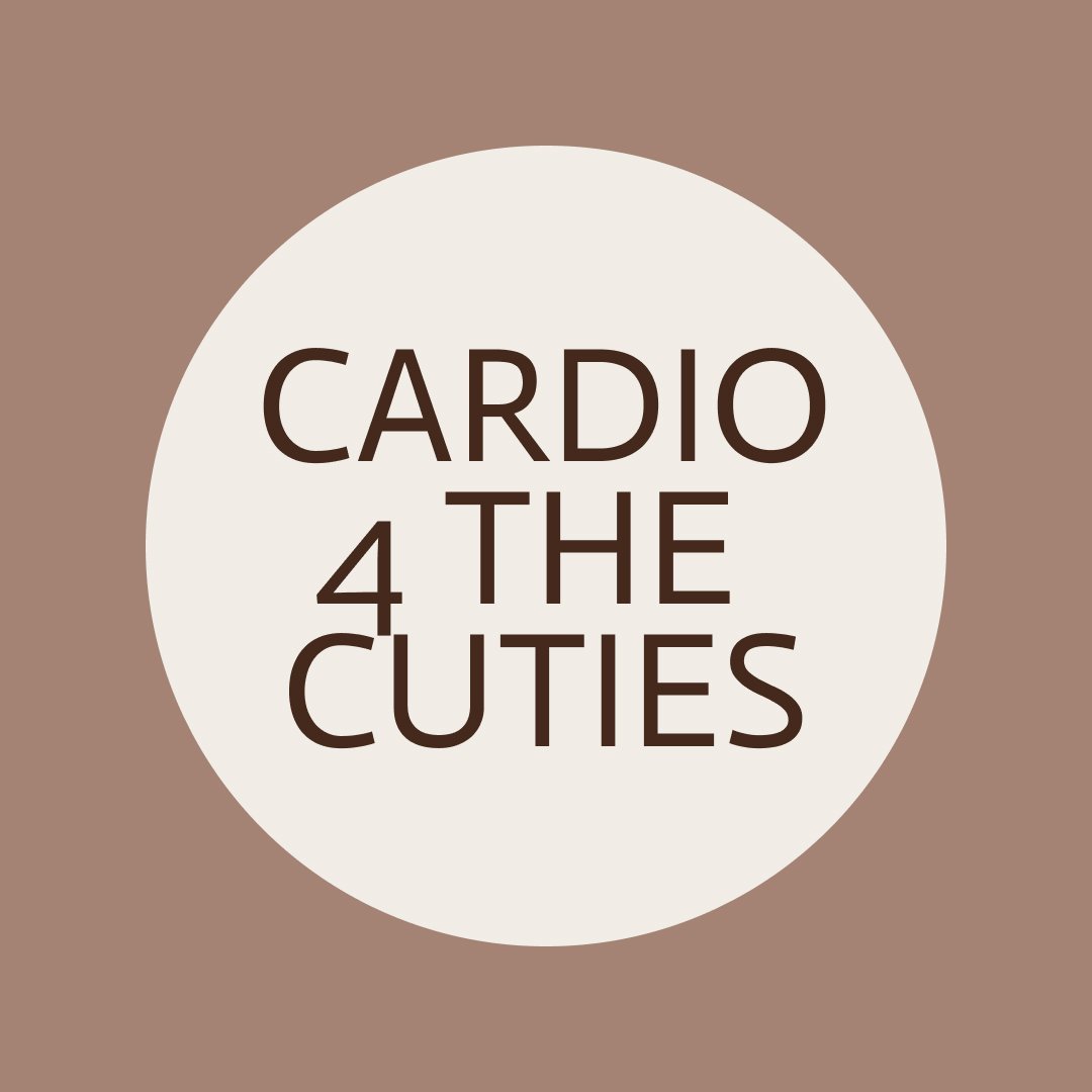 CARDIO 4 THE CUTIES