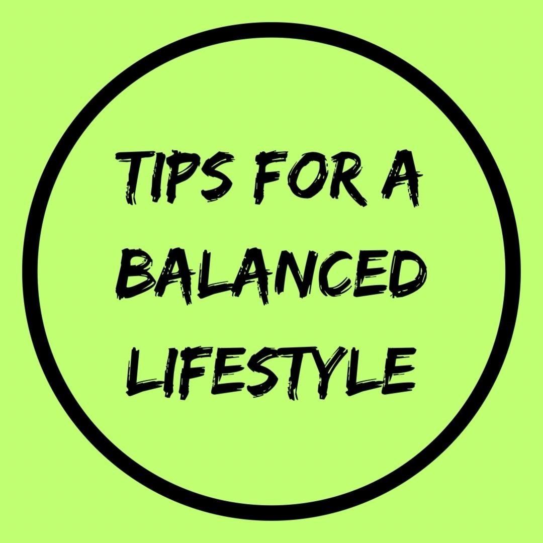 TIPS FOR BALANCE