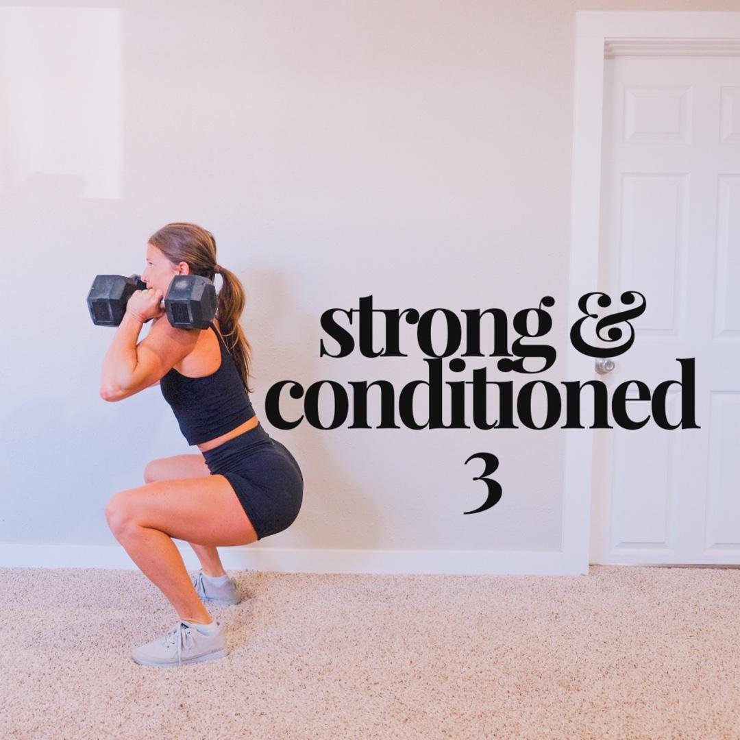 Strong & Conditioned 3