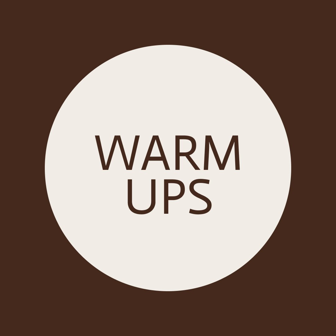 WARM-UPS