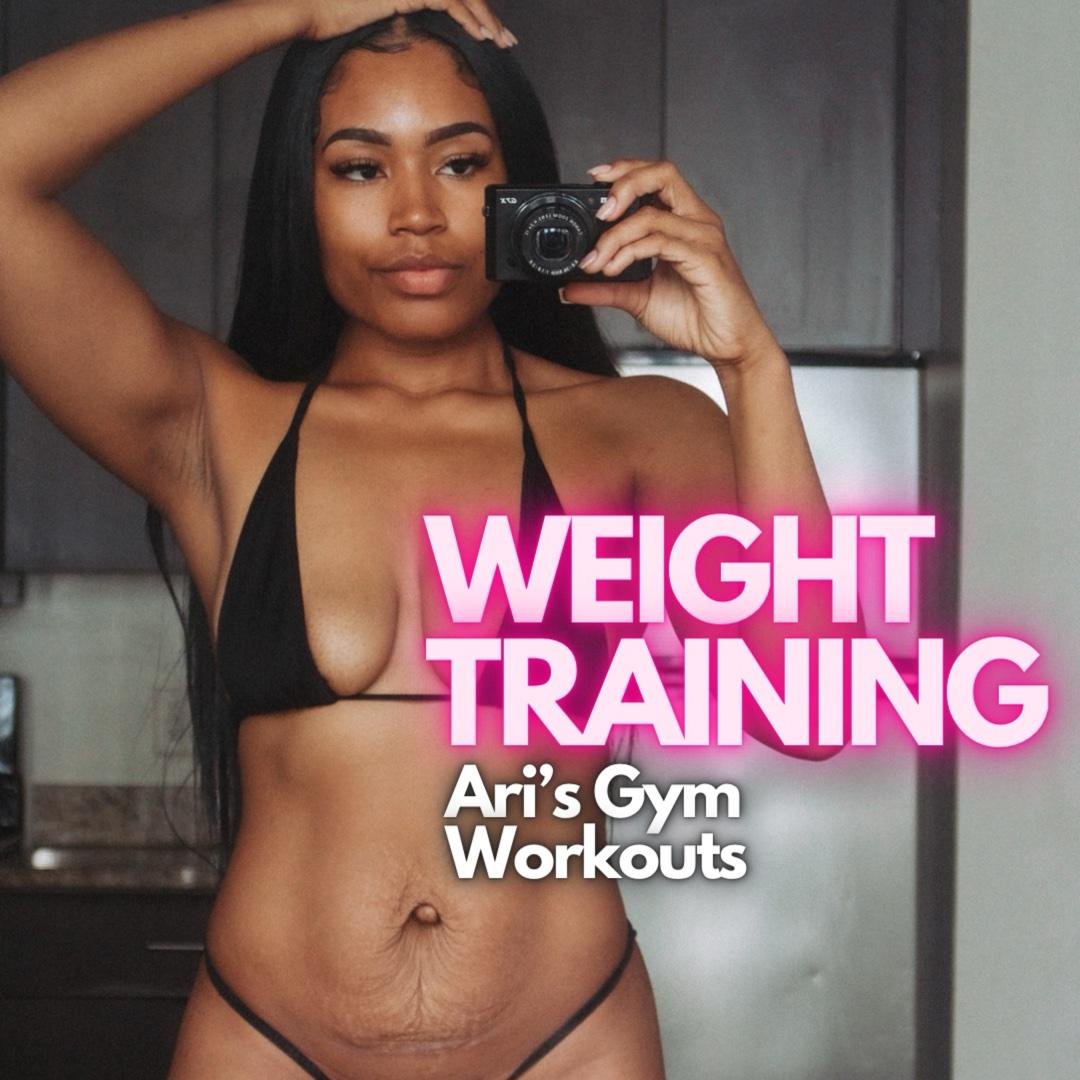 Ari’s Gym Workouts