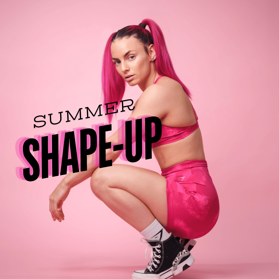 Summer Shape-Up