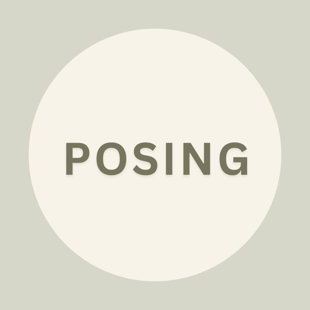 Posing