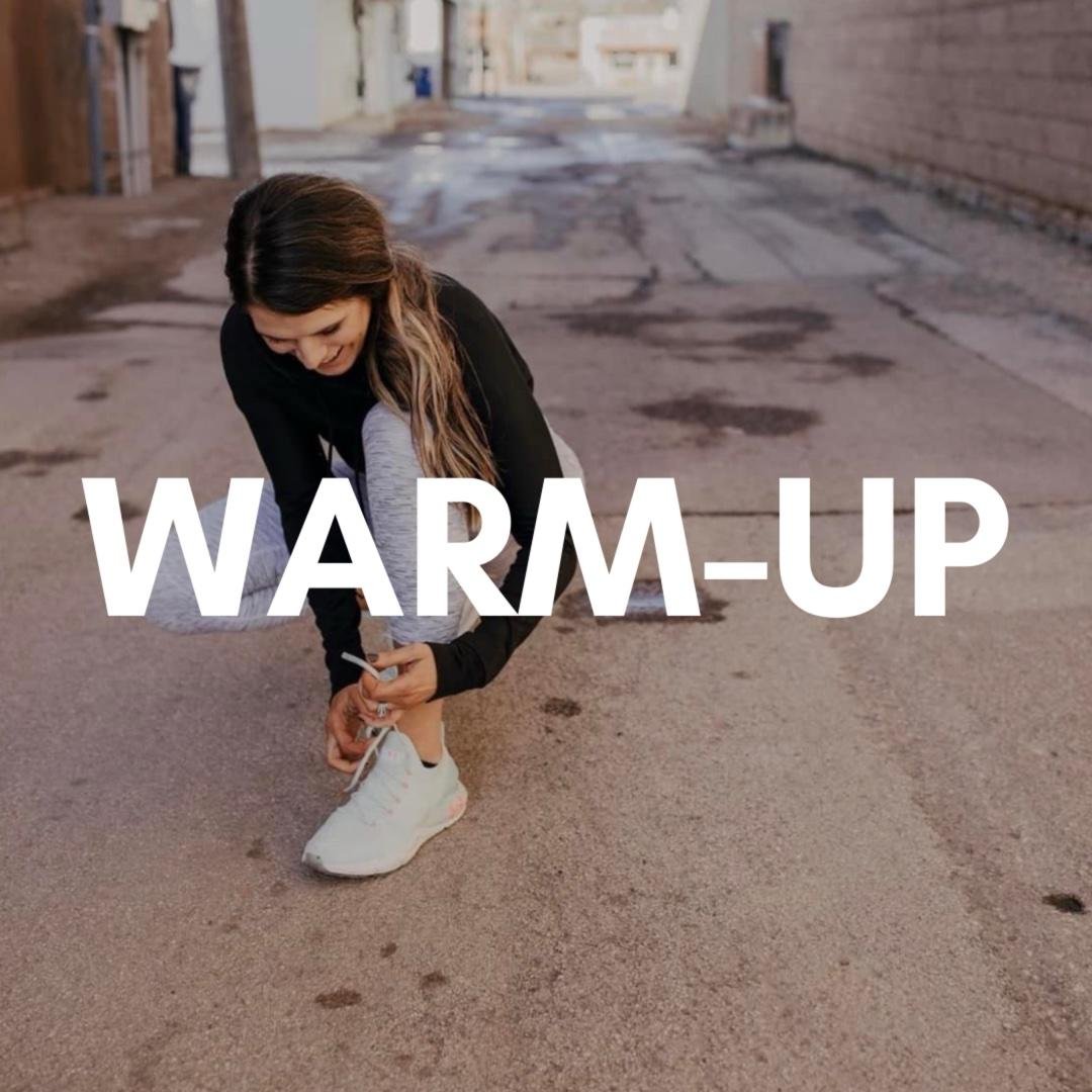 Warm-ups