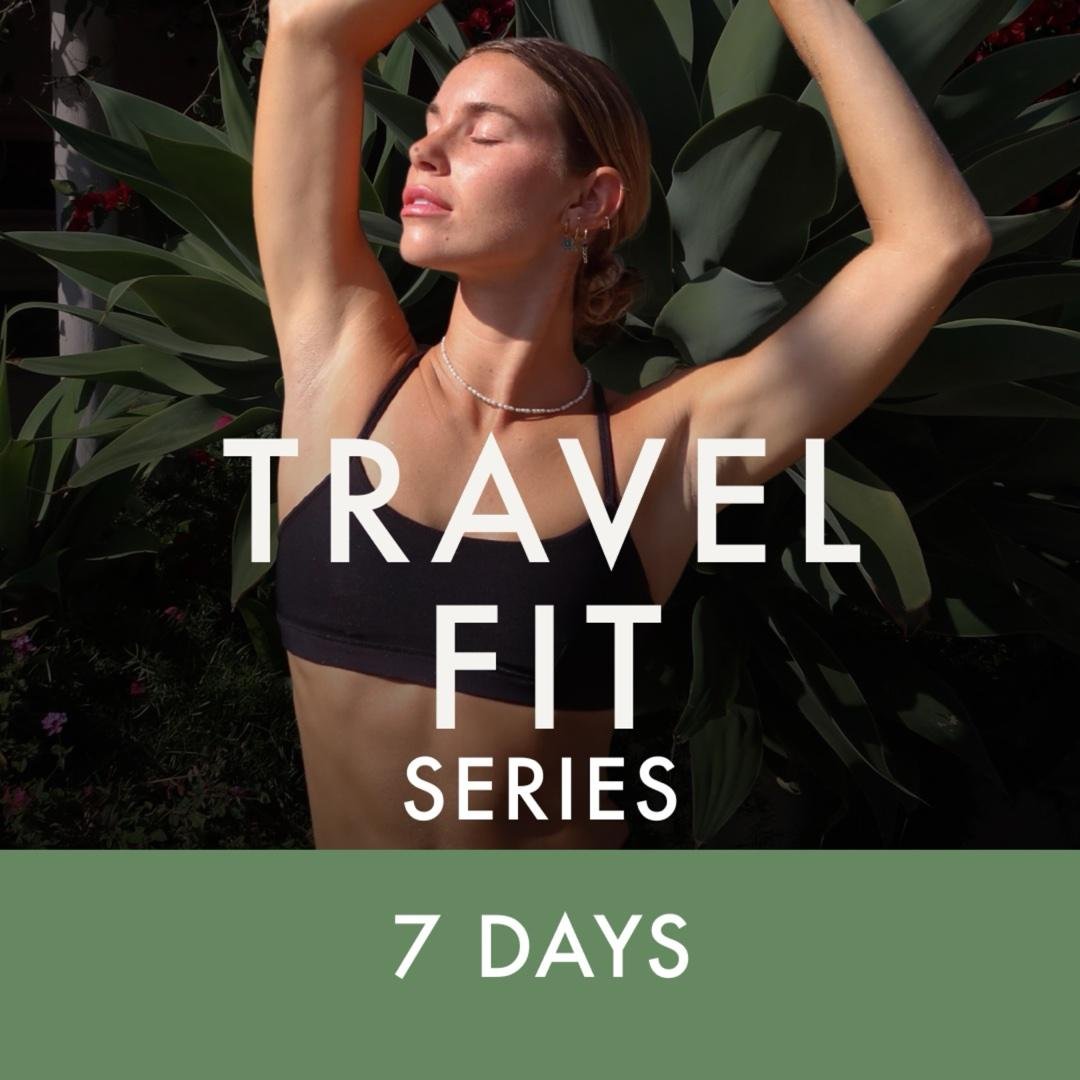Travel Fit Series