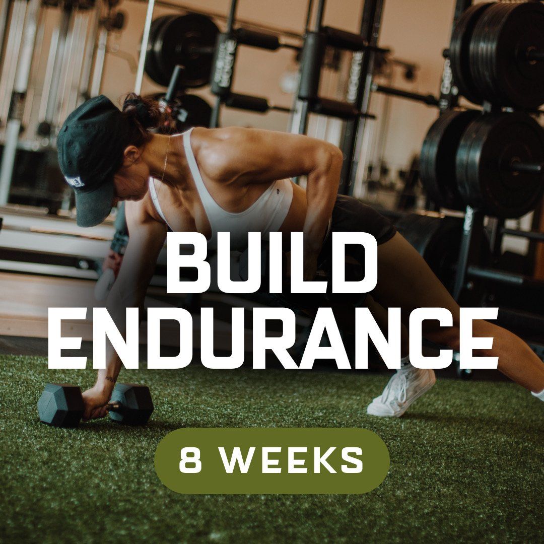 Build Endurance
