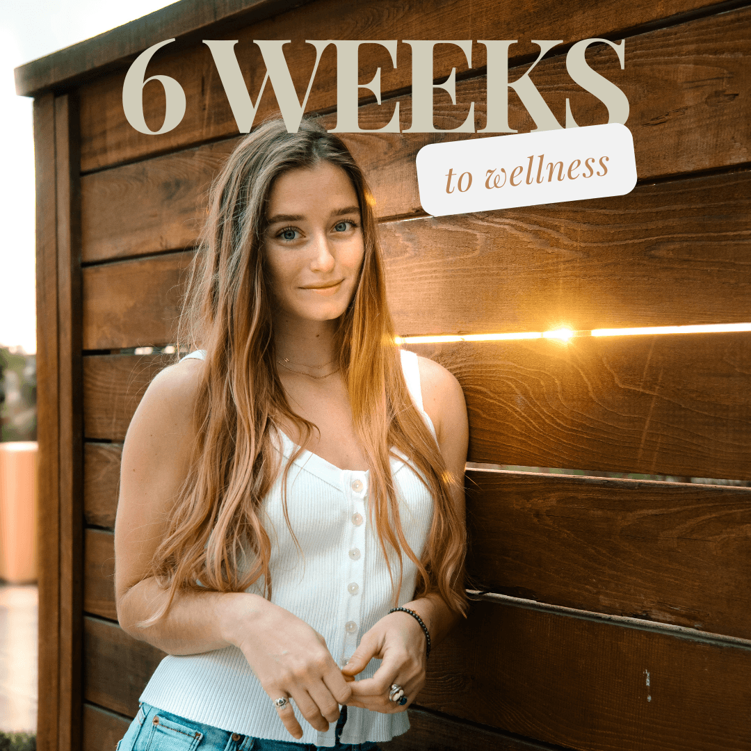 6 Weeks to Wellness