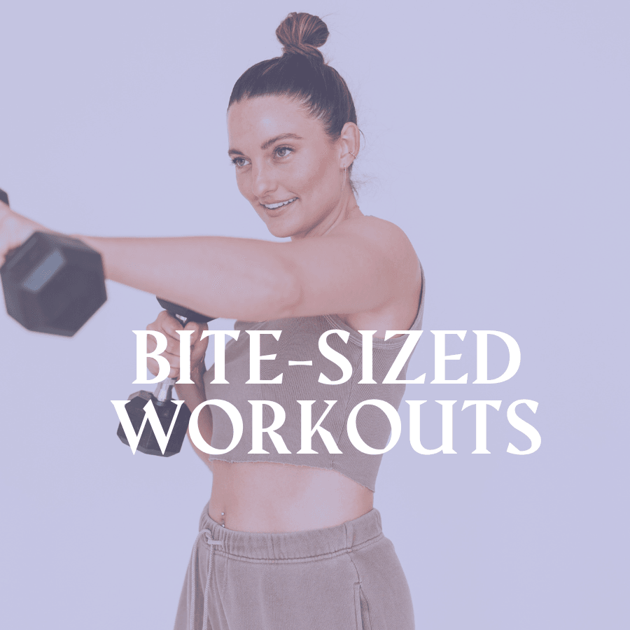 Bite-Sized Workouts