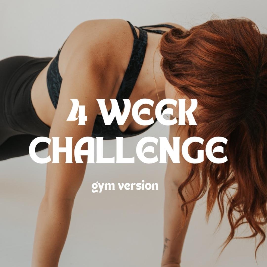 4 WEEK CHALLENGE