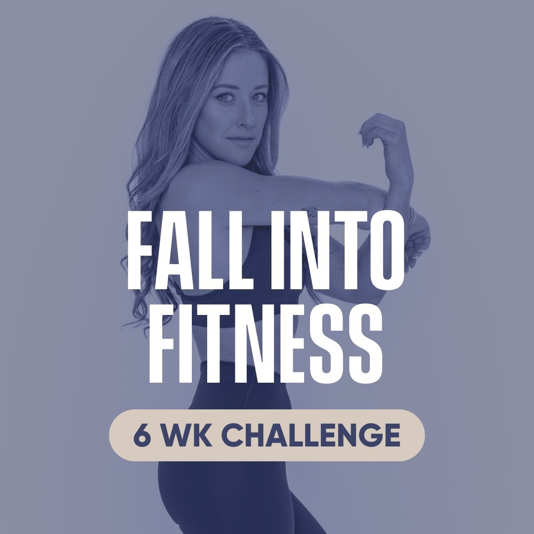 Fall Challenge - 6 wks