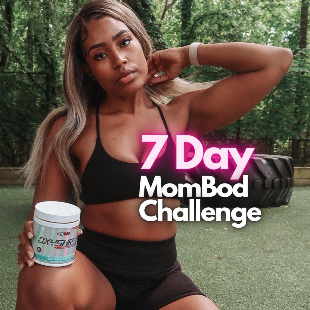 MomBod Challenge