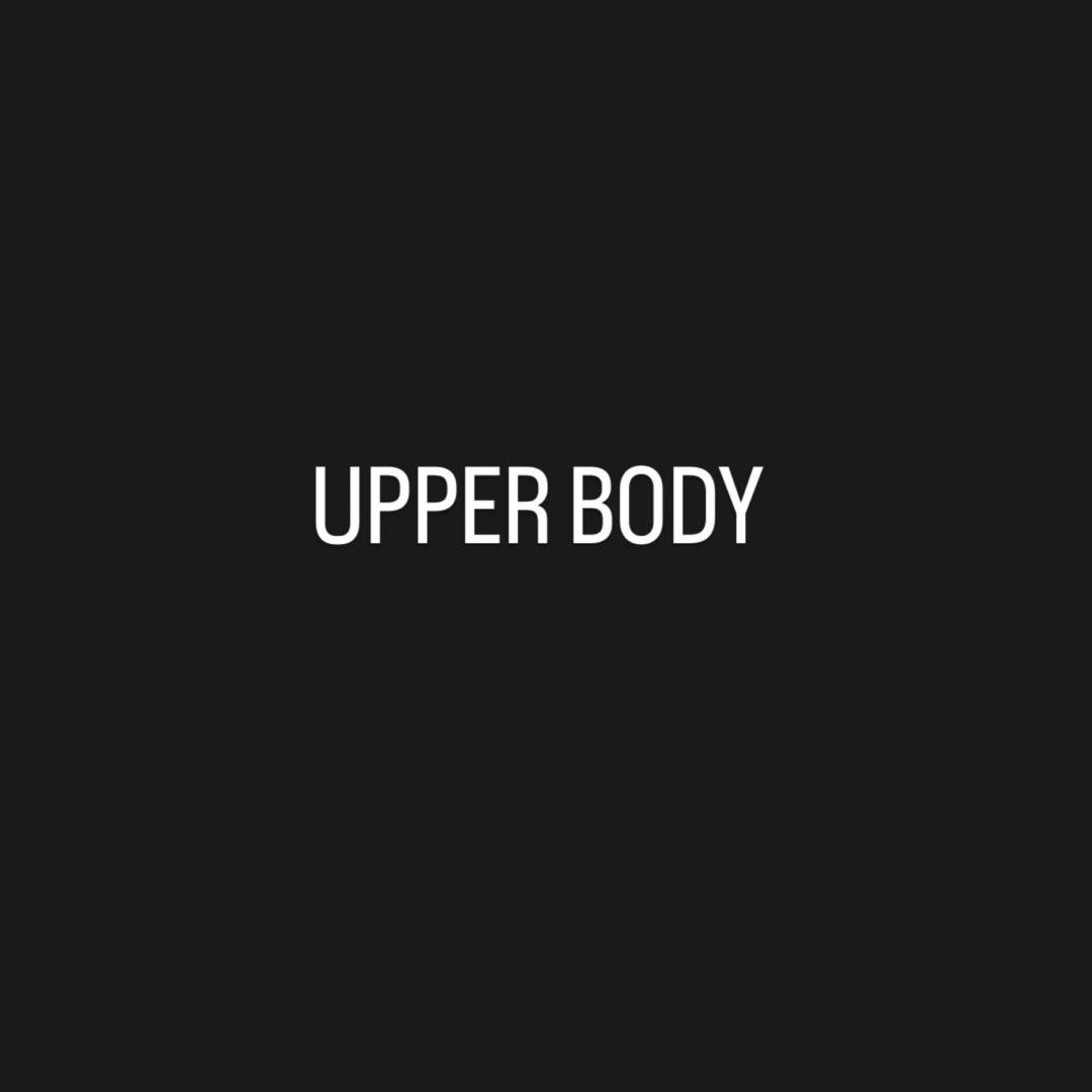 Upper Body