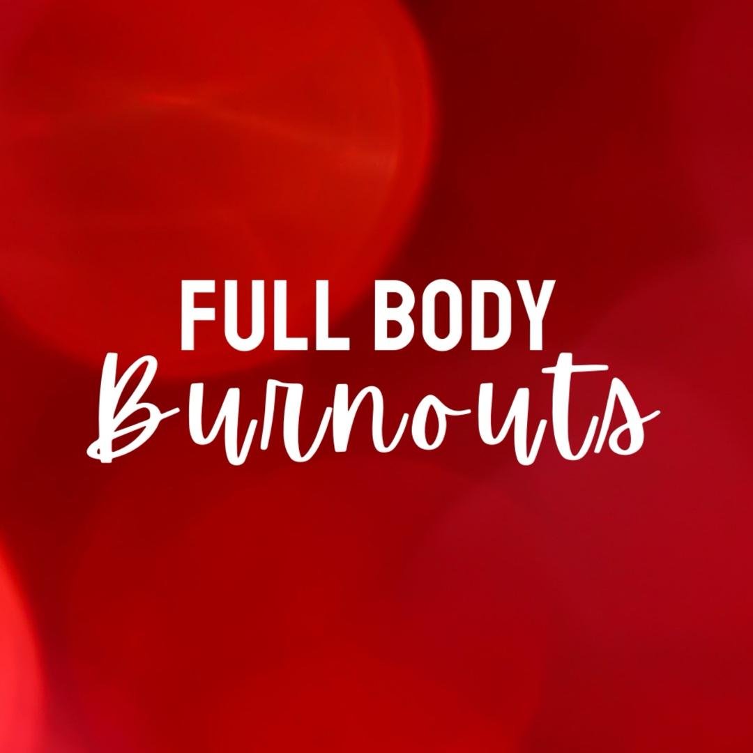 Full Body Burnout