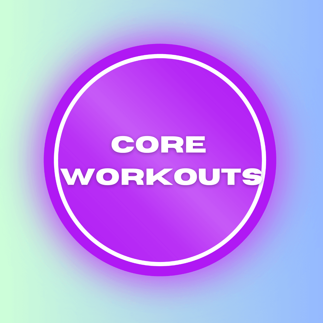 Core Workouts