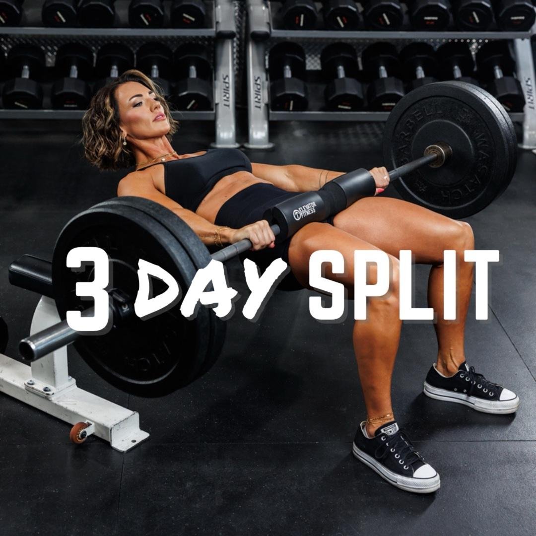 3 Day Split