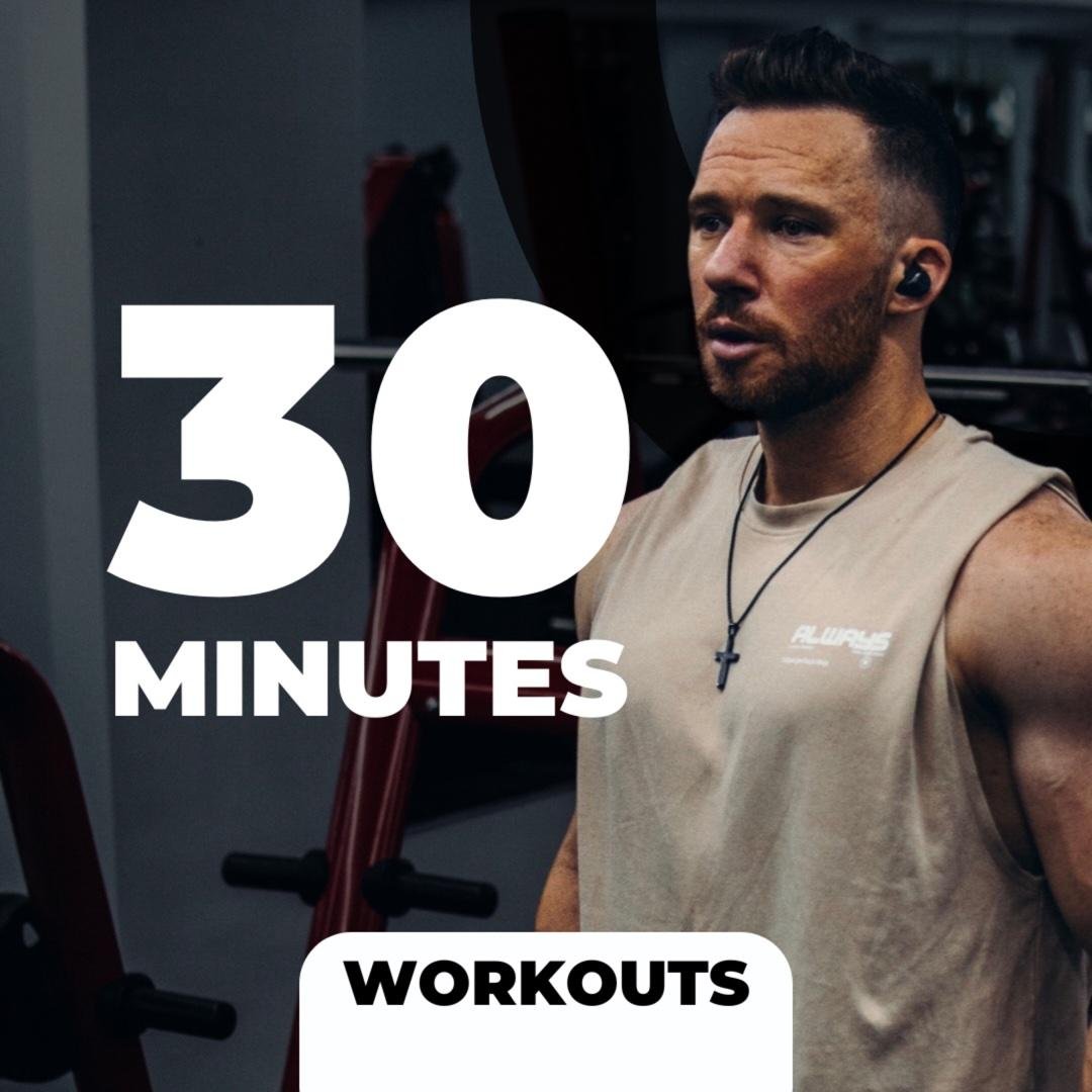 30 Minute Workouts
