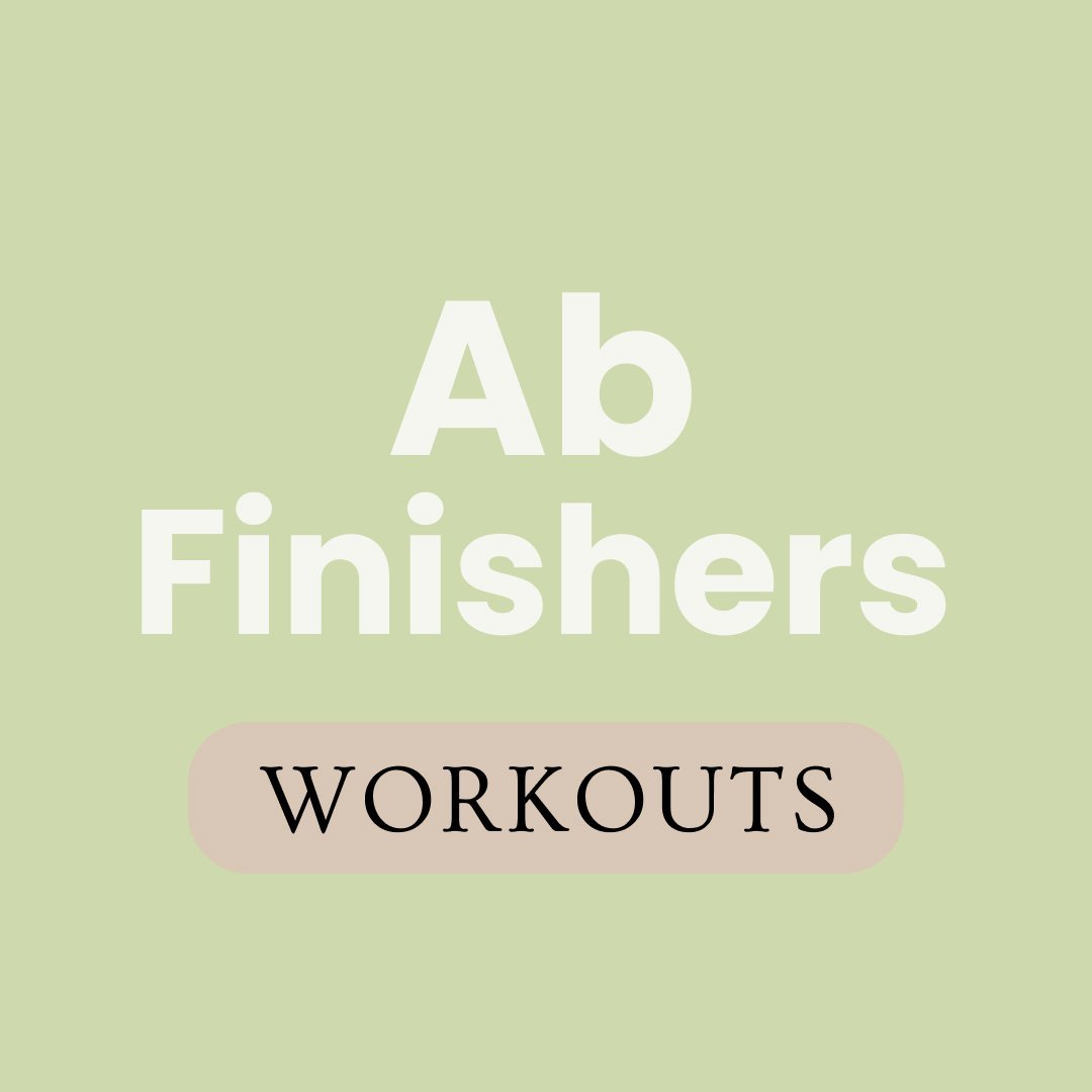 Ab Finishers