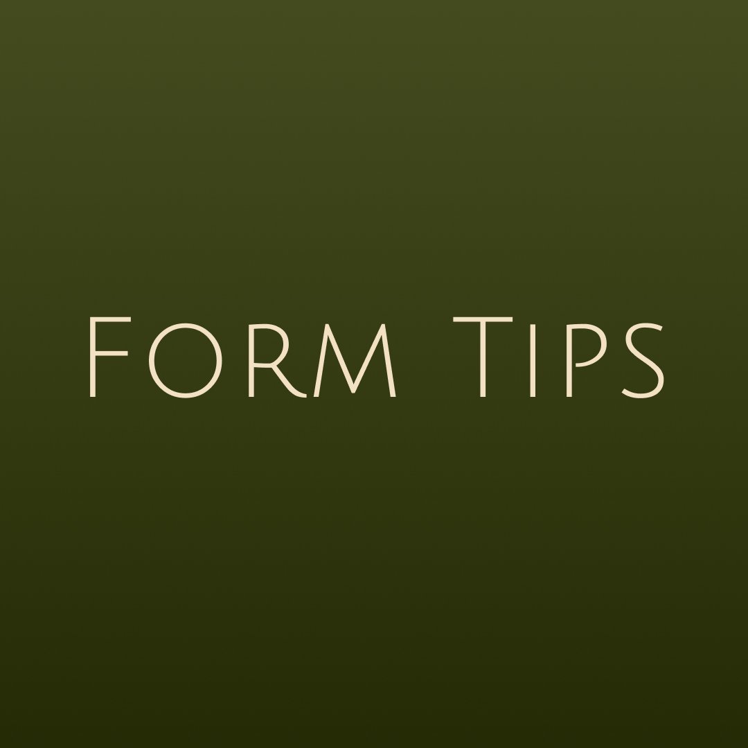 Form Tips