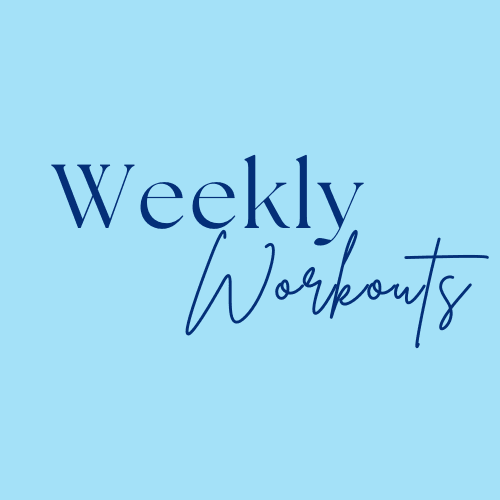 Weekly Workouts