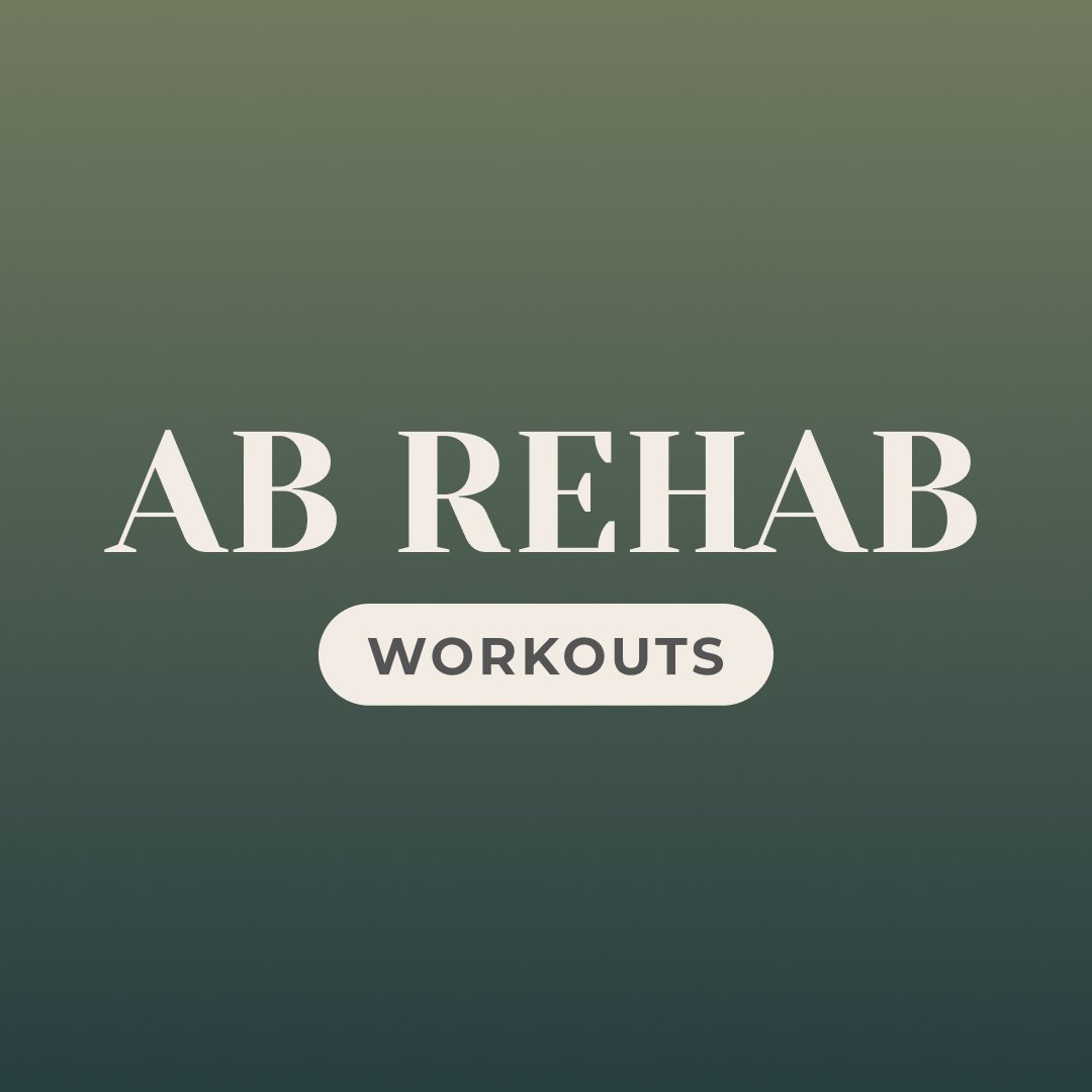Ab Rehab