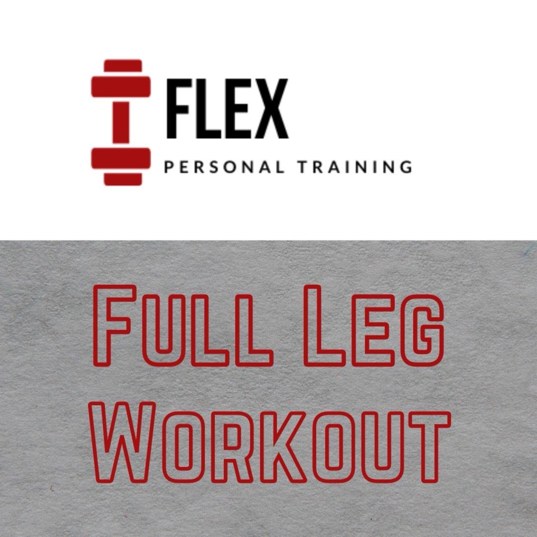 Full Leg Workouts