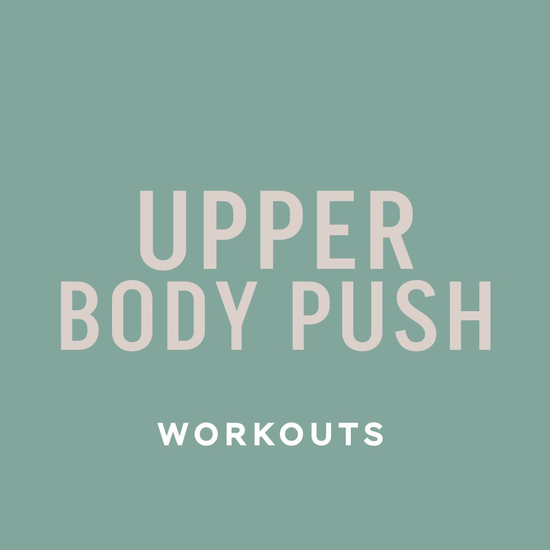Upper Body Push