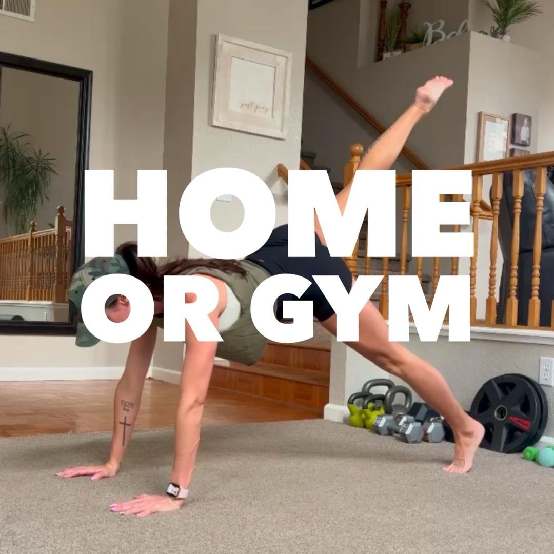 Home or Gym