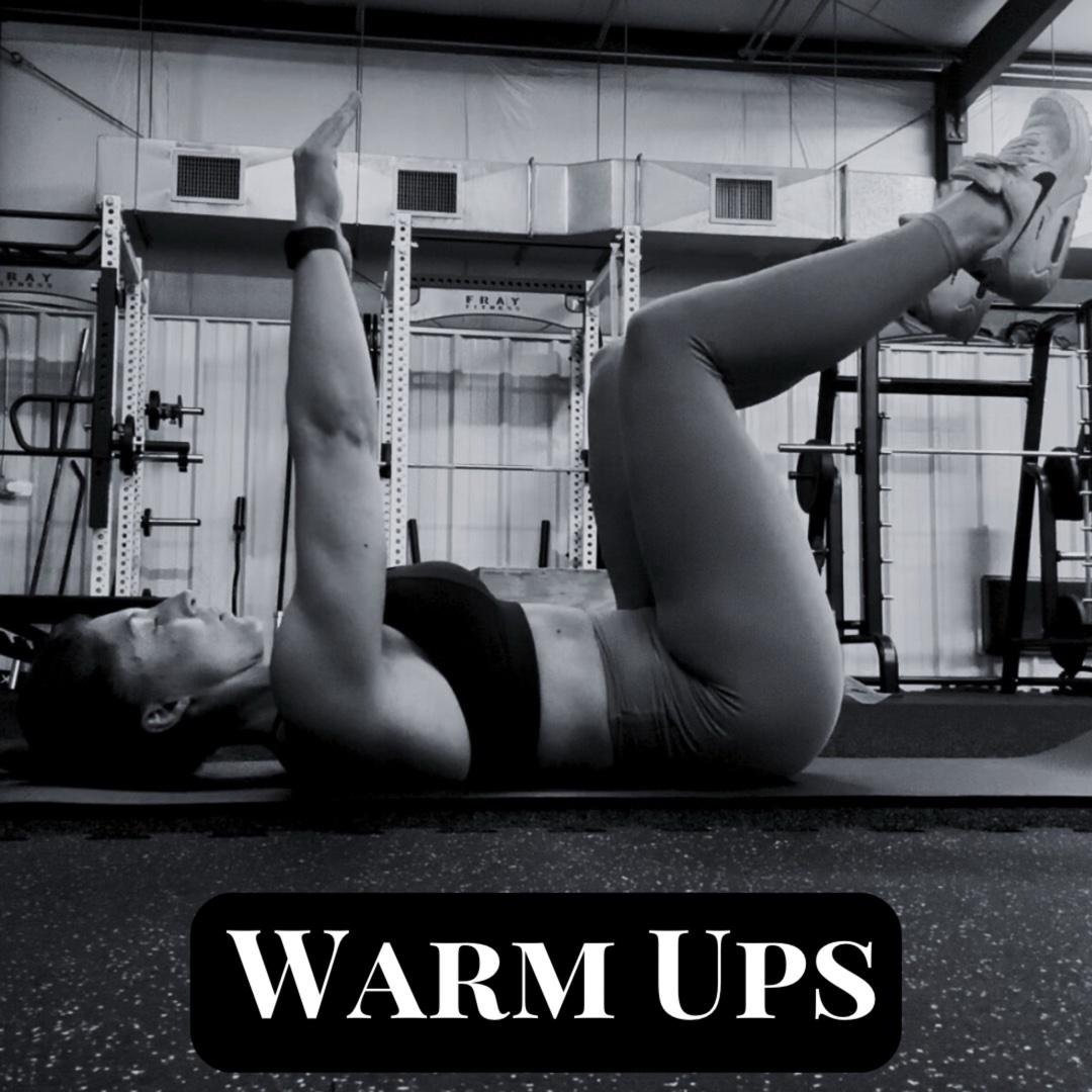 Warm Ups