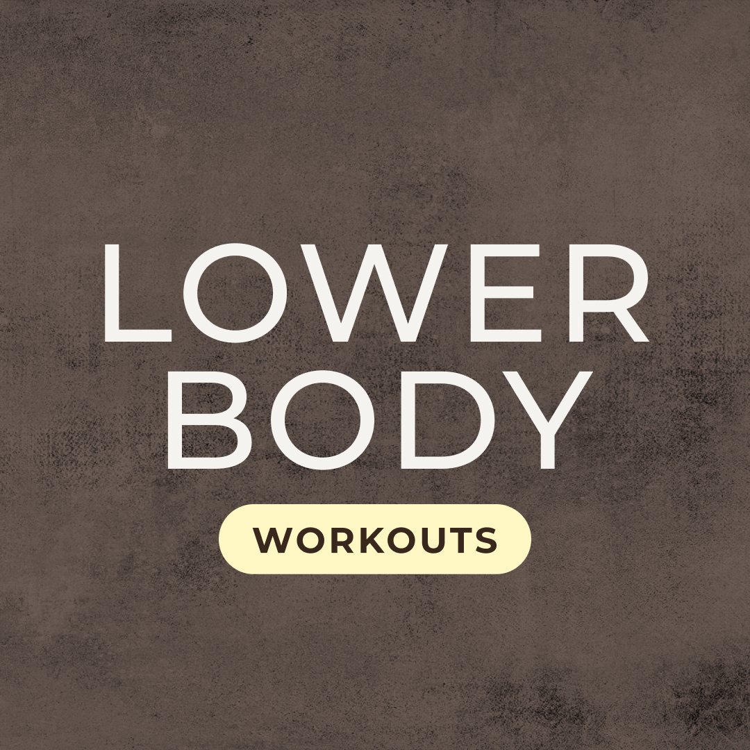 Lower Body Workouts