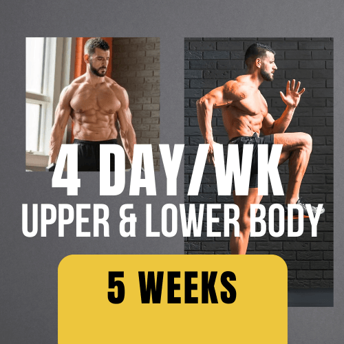 4 Day/Week Upper & Lower Body