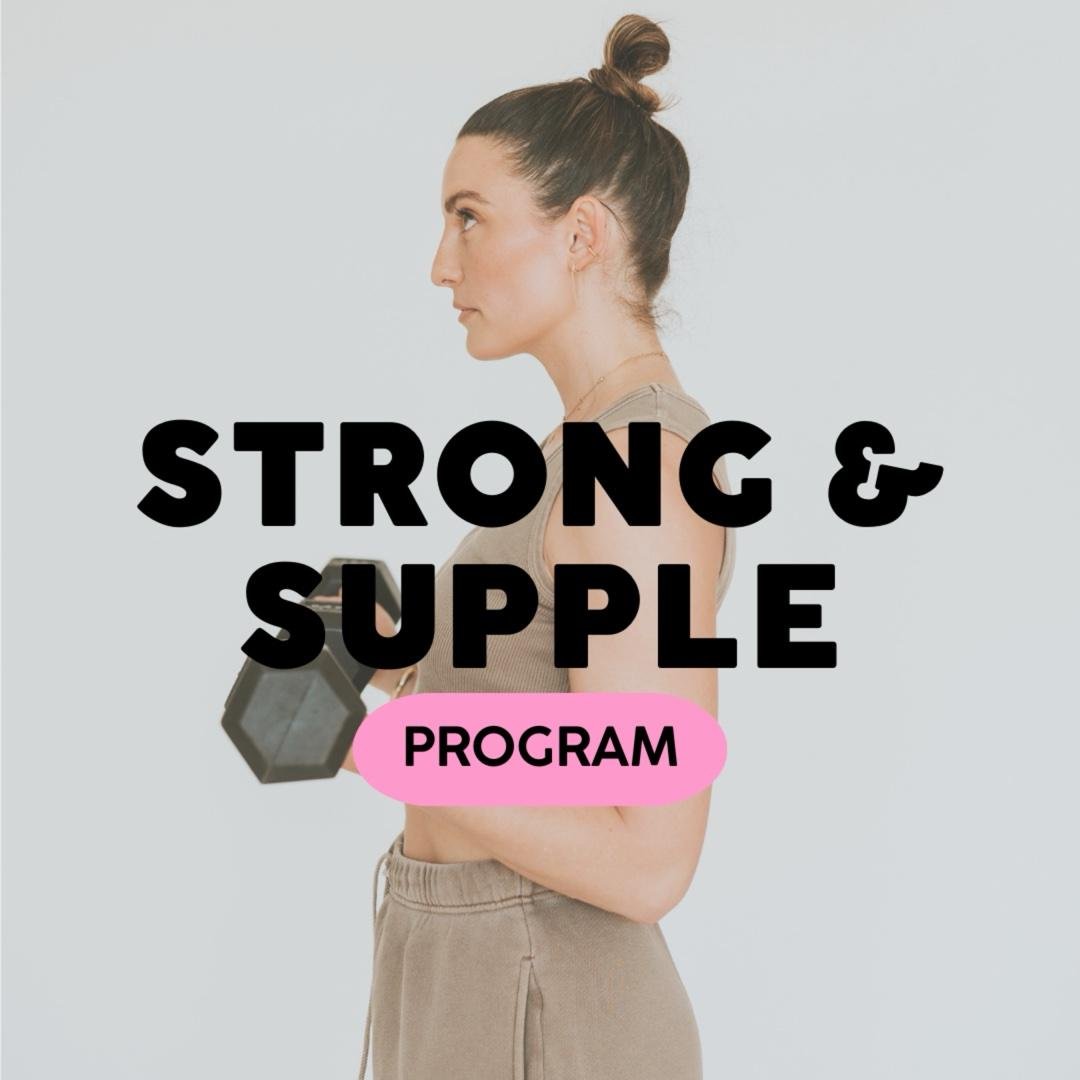 Strong & Supple