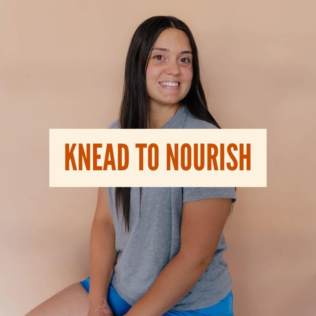 Knead to Nourish