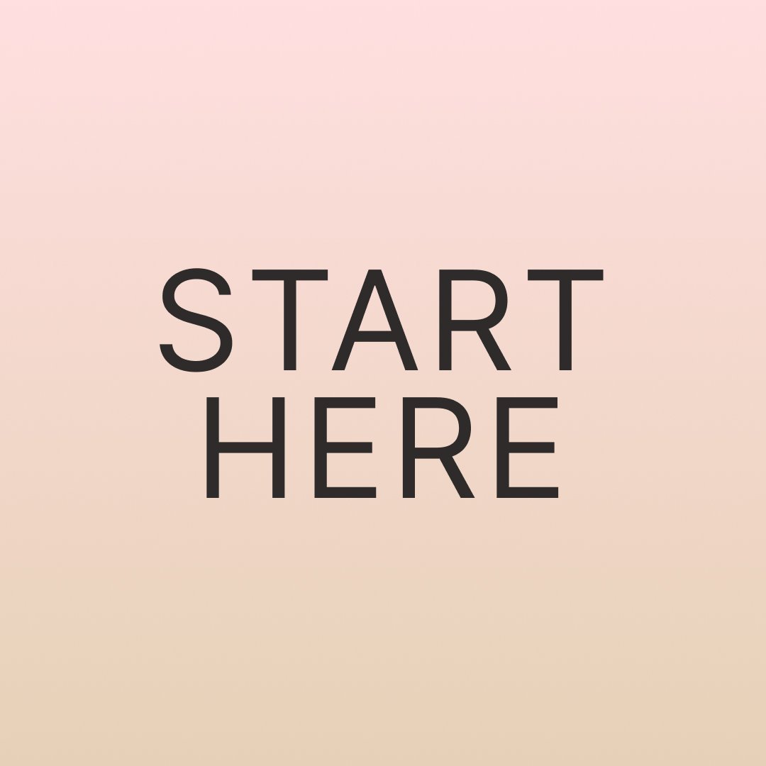 START HERE