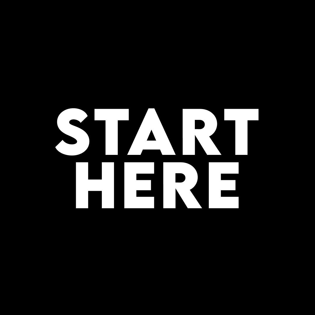 Start Here