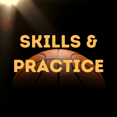 Skills & Practice