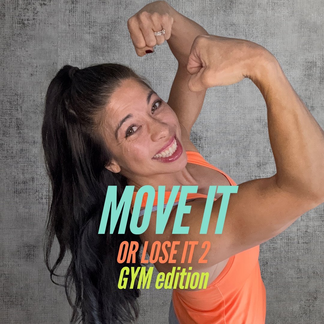 Move it or lose it - Volume 2 - GYM Edition