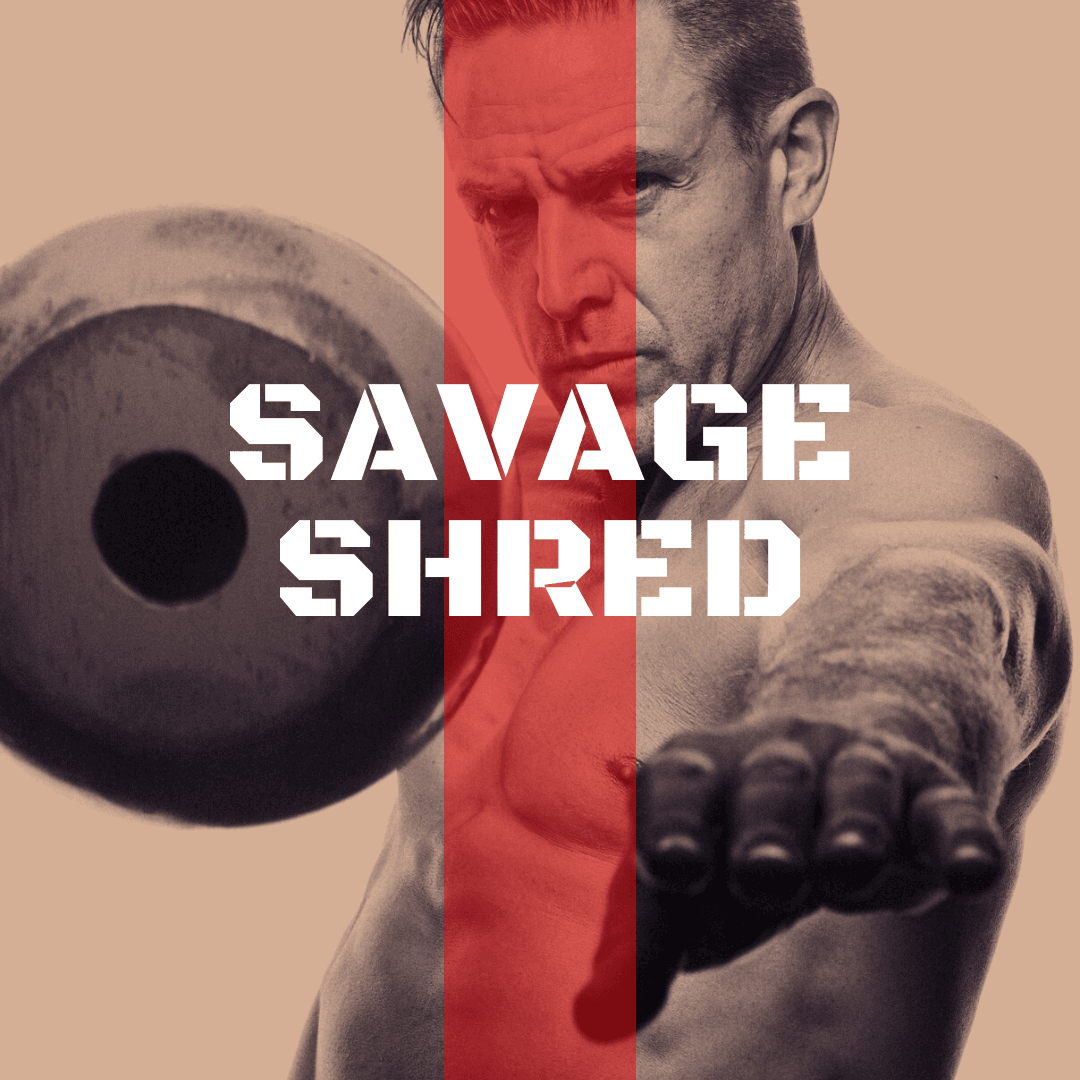 Savage Shred