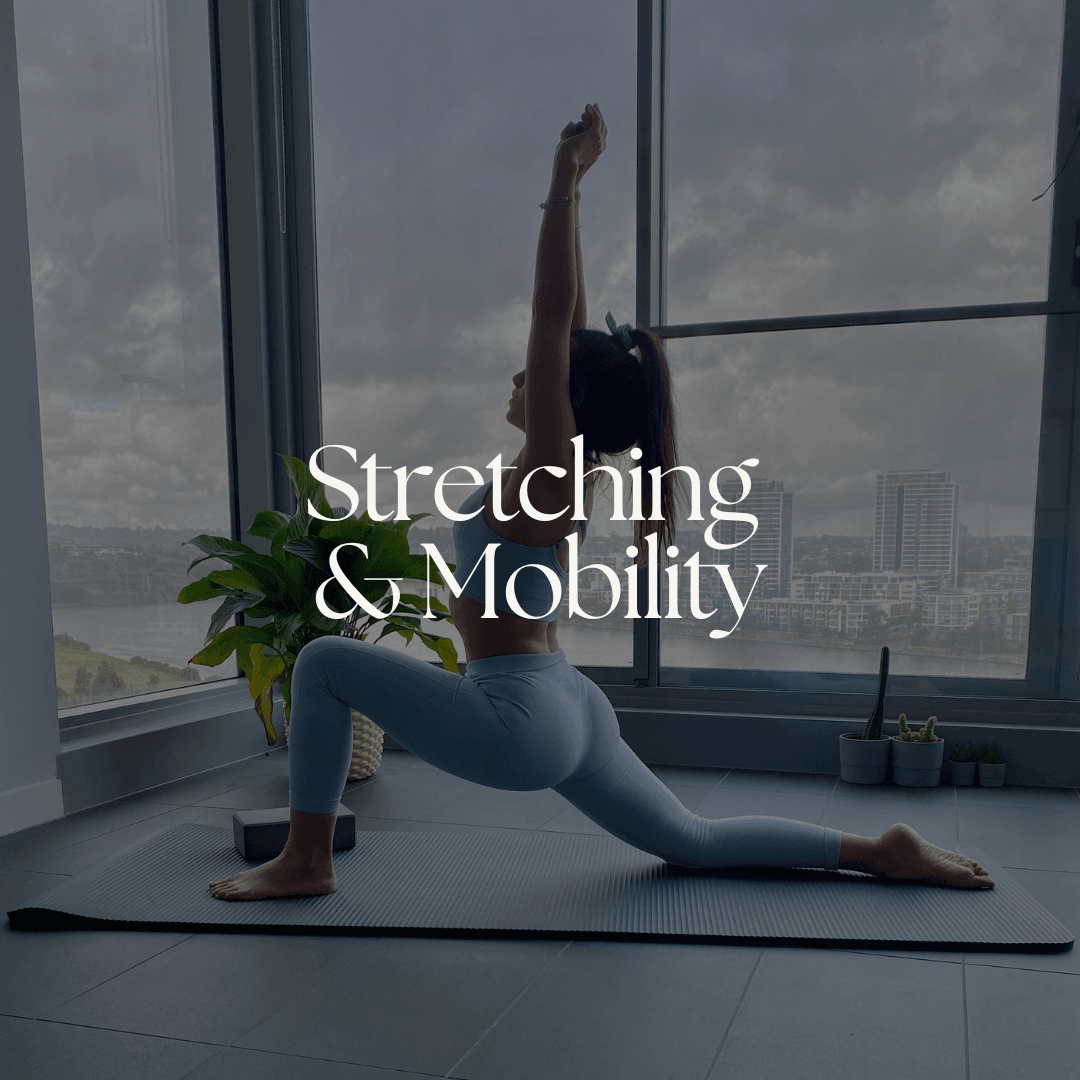 Stretching & Mobility