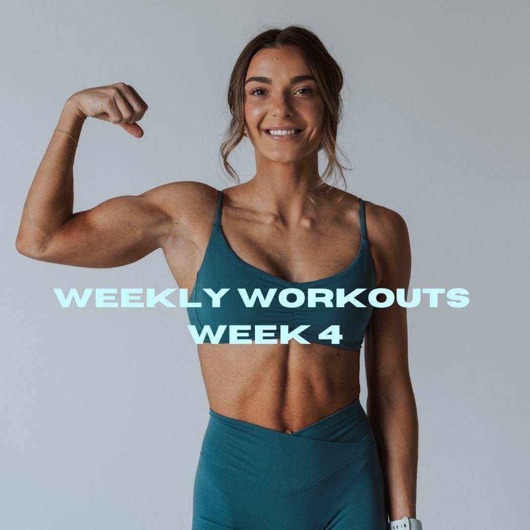 WEEKLY WORKOUTS WEEK 4
(3/9-3/15)